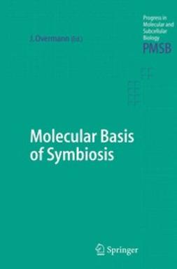 Overmann, Jörg - Molecular Basis of Symbiosis, ebook