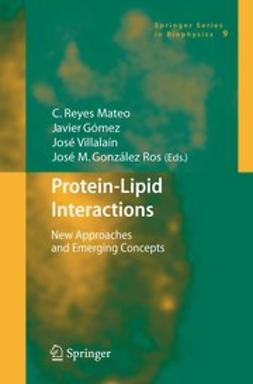 González-Ros, José M. - Protein-Lipid Interactions, ebook