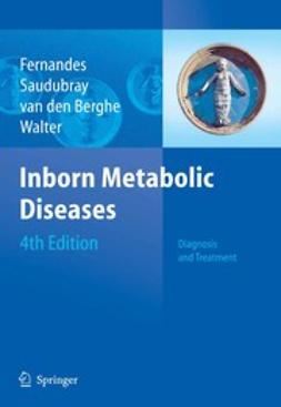 Berghe, Georges - Inborn Metabolic Diseases, ebook