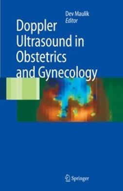Maulik, Dev - Doppler Ultrasound in Obstetrics and Gynecology, ebook