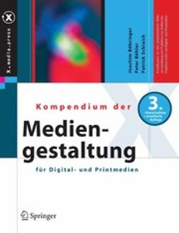 Böhringer, Joachim - Kompendium der Mediengestaltung, ebook