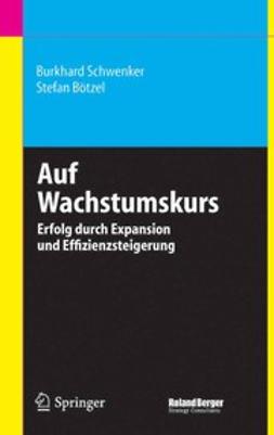 Bötzel, Stefan - Auf Wachstumskurs, ebook