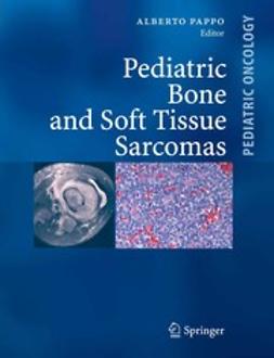 Pappo, Alberto - Pediatric Bone and Soft Tissue Sarcomas, ebook