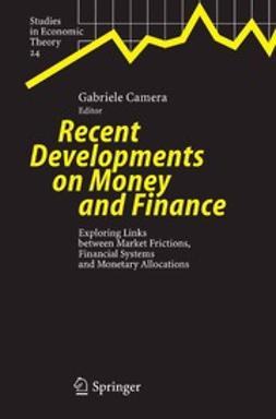 Aliprantis, Charalambos D. - Recent Developments on Money and Finance, e-bok