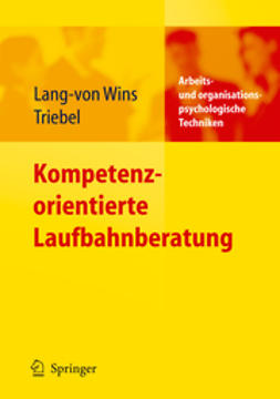 Triebel, Psych. Claas - Kompetenzorientierte Laufbahnberatung, e-kirja