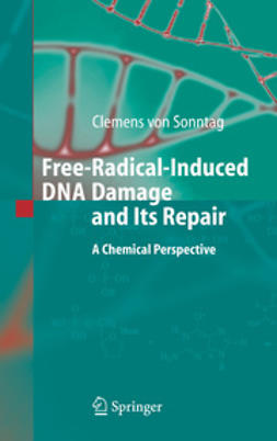 Sonntag, Clemens - Free-Radical-Induced DNA Damage and Its Repair, ebook