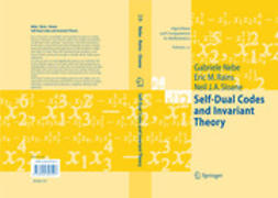 Nebe, Gabriele - Self-Dual Codes and Invariant Theory, ebook