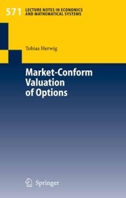 Herwig, Tobias - Market-Conform Valuation of Options, ebook