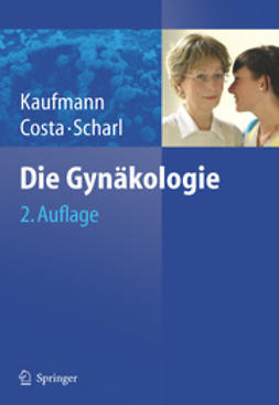 Kaufmann, Manfred - Die Gynäkologie, ebook