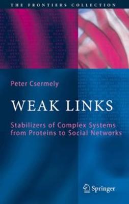 Csermely, Peter - Weak Links, e-kirja