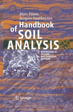 Gautheyrou, Jacques - Handbook of Soil Analysis, e-bok