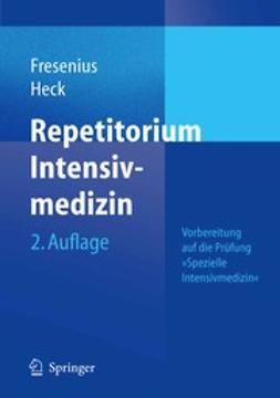 Fresenius, Michael - Repetitorium Intensivmedizin, ebook