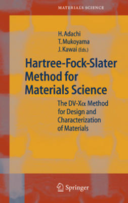 Adachi, Hirohiko - Hartree-Fock-Slater Method for Materials Science, ebook