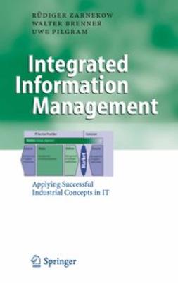 Brenner, Walter - Integrated Information Management, ebook