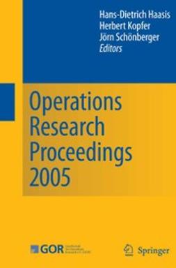 Haasis, Hans-Dietrich - Operations Research Proceedings 2005, e-kirja