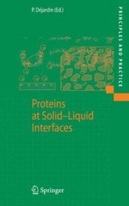 Déjardin, Philippe - Proteins at Solid-Liquid Interfaces, ebook