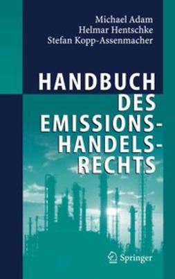 Adam, Michael - Handbuch des Emissionshandelsrechts, e-bok