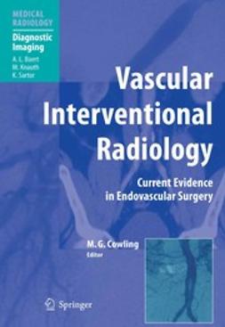 Cowling, Mark G. - Vascular Interventional Radiology, e-kirja