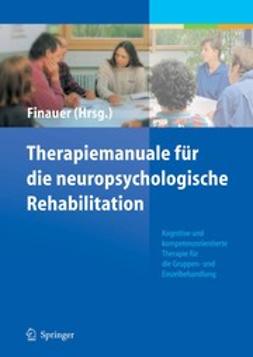 Finauer, Gudrun - Therapiemanuale für die neuropsychologische Rehabilitation, ebook