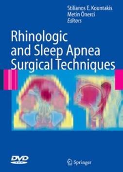 Kountakis, Stilanos E. - Rhinologic and Sleep Apnea Surgical Techniques, ebook