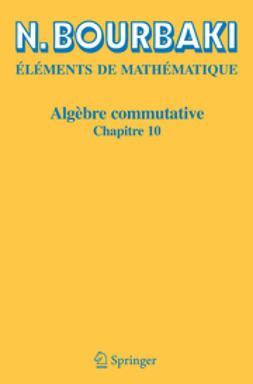 Bourbaki, N. - Algèbre commutative, e-kirja