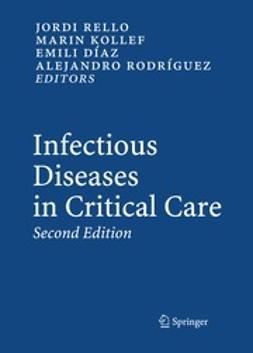 Rello, Jordi - Infectious Diseases in Critical Care, e-bok
