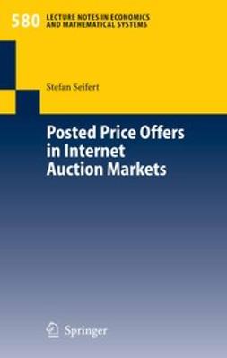 Seifert, Stefan - Posted Price Offers in Internet Auction Markets, ebook