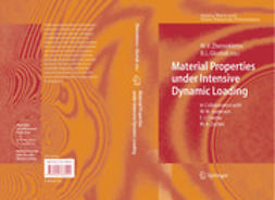 Glushak, Boris L. - Material Properties under Intensive Dynamic Loading, ebook