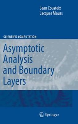 Cousteix, Jean - Asymptotic Analysis and Boundary Layers, ebook