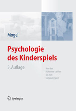 Mogel, Hans - Psychologie des Kinderspiels, ebook