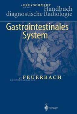 Feuerbach, Stefan - Handbuch diagnostische Radiologie, e-bok