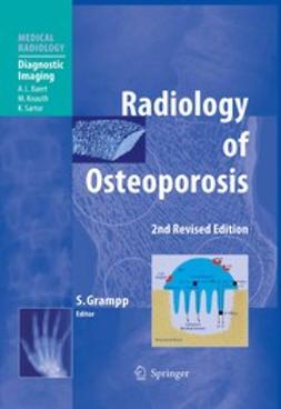 Grampp, Stephan - Radiology of Osteoporosis, e-bok