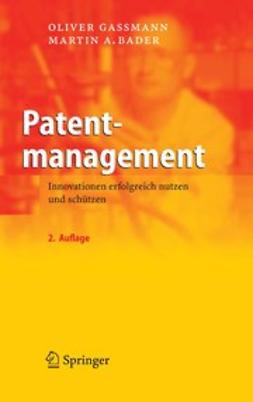 Bader, Martin A. - Patentmanagement, ebook