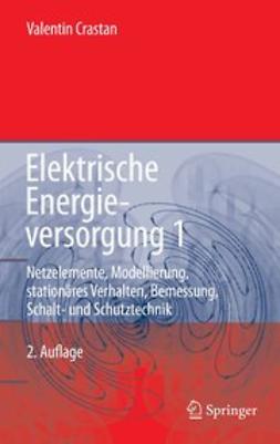 Crastan, Valentin - Elektrische Energieversorgung 1, ebook