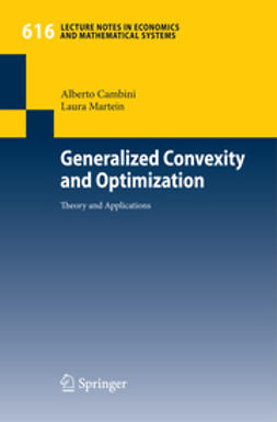 Cambini, Alberto - Generalized Convexity and Optimization, ebook