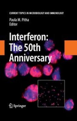 Pitha, Paula M. - Interferon: The 50th Anniversary, ebook