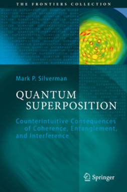 Silverman, Mark P. - Quantum Superposition, ebook