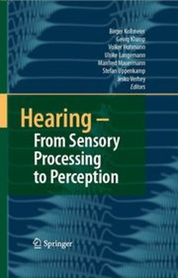 Hohmann, Volker - Hearing – From Sensory Processing to Perception, ebook