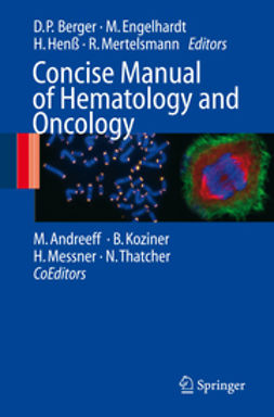 Berger, Dietmar P. - Concise Manual of Hematology and Oncology, e-kirja