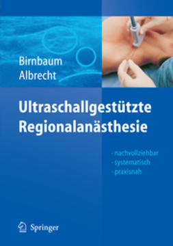 Albrecht, Roland - Ultraschallgestützte Regionalanästhesie, e-bok