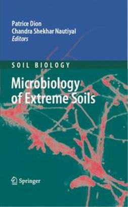 Dion, Patrice - Microbiology of Extreme Soils, e-bok