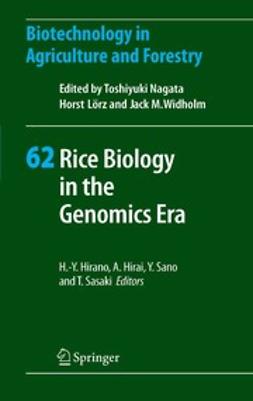 Hirai, Atsushi - Rice Biology in the Genomics Era, ebook