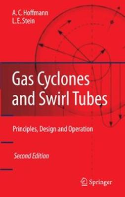 Hoffmann, Alex C. - Gas Cyclones and Swirl Tubes, ebook
