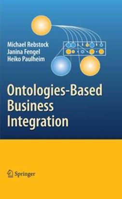 Fengel, Janina - Ontologies-Based Business Integration, ebook