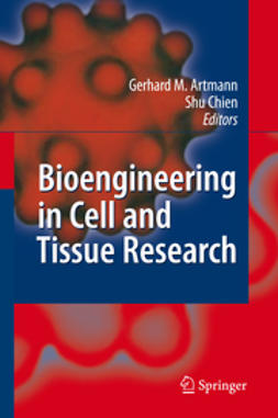 Artmann, Gerhard M. - Bioengineering in Cell and Tissue Research, ebook