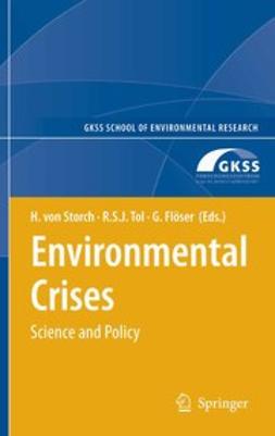 Flöser, Götz - Environmental Crises, e-bok