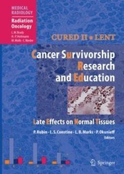 Rubin, Philip - Cured II ■ LENT Cancer Survivorship Research and Education, ebook