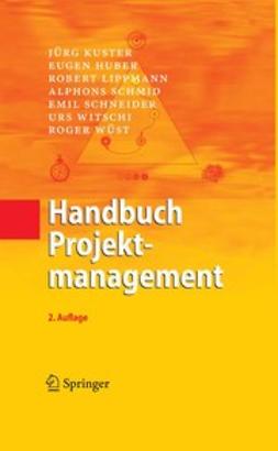 Huber, Eugen - Handbuch Projektmanagement, ebook