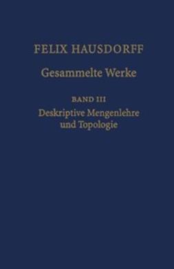 Hausdorff, Felix - Gesammelte Werke, ebook