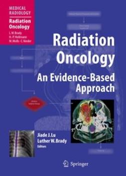 Brady, Luther W. - Radiation Oncology, ebook